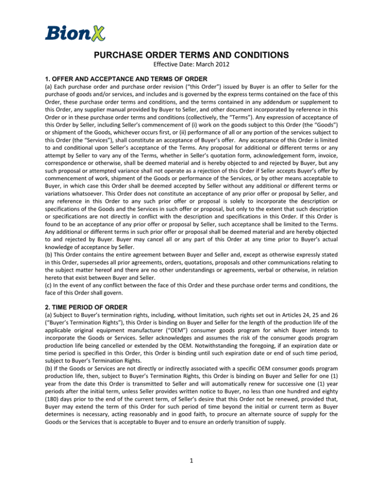 PURCHASE ORDER TERMS AND CONDITIONS Effective Date: March 2012 PURCHASE ORDER TERMS AND CONDITIONS Effective Date: March 2012