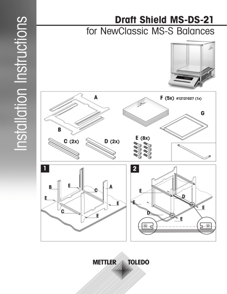 Mettler Toledo Draft Shield - MS-DS-21 for NewClassic Operating instructions Mettler Toledo Draft Shield - MS-DS-21 for NewClassic Operating instructions