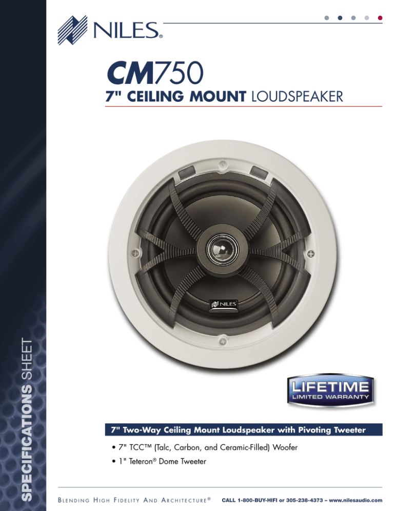 Niles CM750 2 way in-ceiling loudspeaker brochure (502KB jpg). Niles CM750 2 way in-ceiling loudspeaker brochure (502KB jpg).