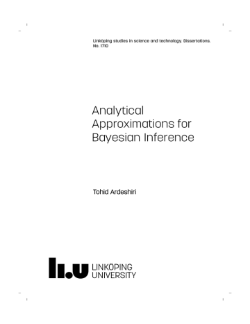 Analytical Approximations for Bayesian Inference Tohid Ardeshiri Analytical Approximations for Bayesian Inference Tohid Ardeshiri