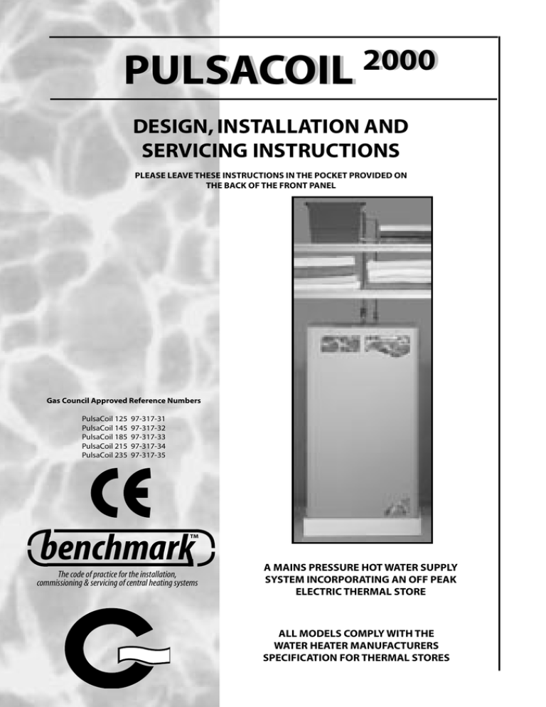 PULSACOIL 2000 DESIGN, INSTALLATION AND SERVICING INSTRUCTIONS PULSACOIL 2000 DESIGN, INSTALLATION AND SERVICING INSTRUCTIONS