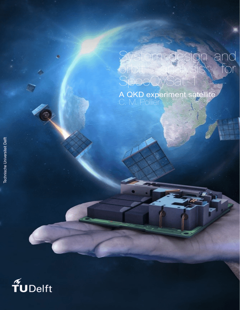 System_Design_and_Orbit_Analysis_for_SpooQySat. System_Design_and_Orbit_Analysis_for_SpooQySat.