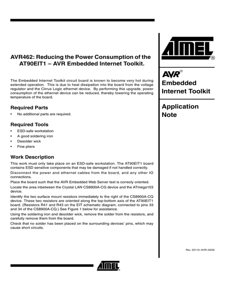 View detail for AVR462: Reducing the Power Consumption of AT90EIT1 View detail for AVR462: Reducing the Power Consumption of AT90EIT1