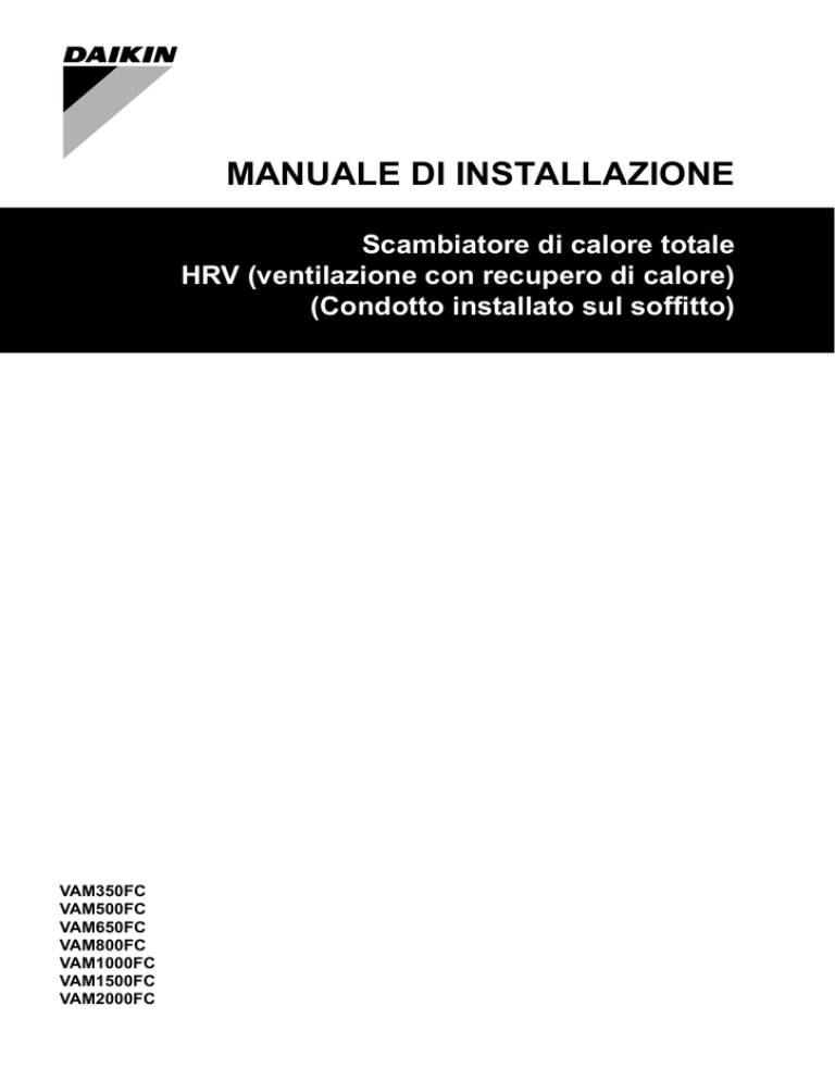 VAM350-2000FC_4PIT415947-1_2015_08_Installation manual_Italian VAM350-2000FC_4PIT415947-1_2015_08_Installation manual_Italian