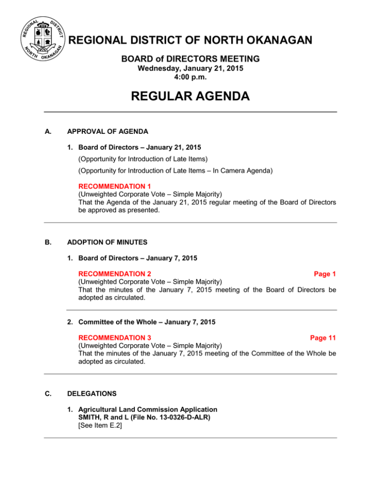 REGULAR AGENDA REGIONAL DISTRICT OF NORTH OKANAGAN BOARD of DIRECTORS MEETING REGULAR AGENDA REGIONAL DISTRICT OF NORTH OKANAGAN BOARD of DIRECTORS MEETING