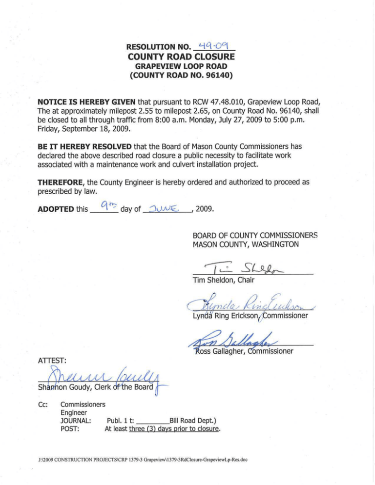 County Road Closure Grapeview Loop Road County Road Closure Grapeview Loop Road