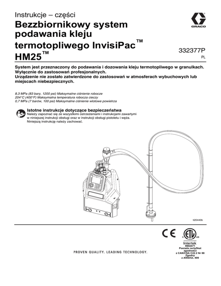 Bezzbiornikowy system podawania kleju termotopliwego InvisiPac Bezzbiornikowy system podawania kleju termotopliwego InvisiPac