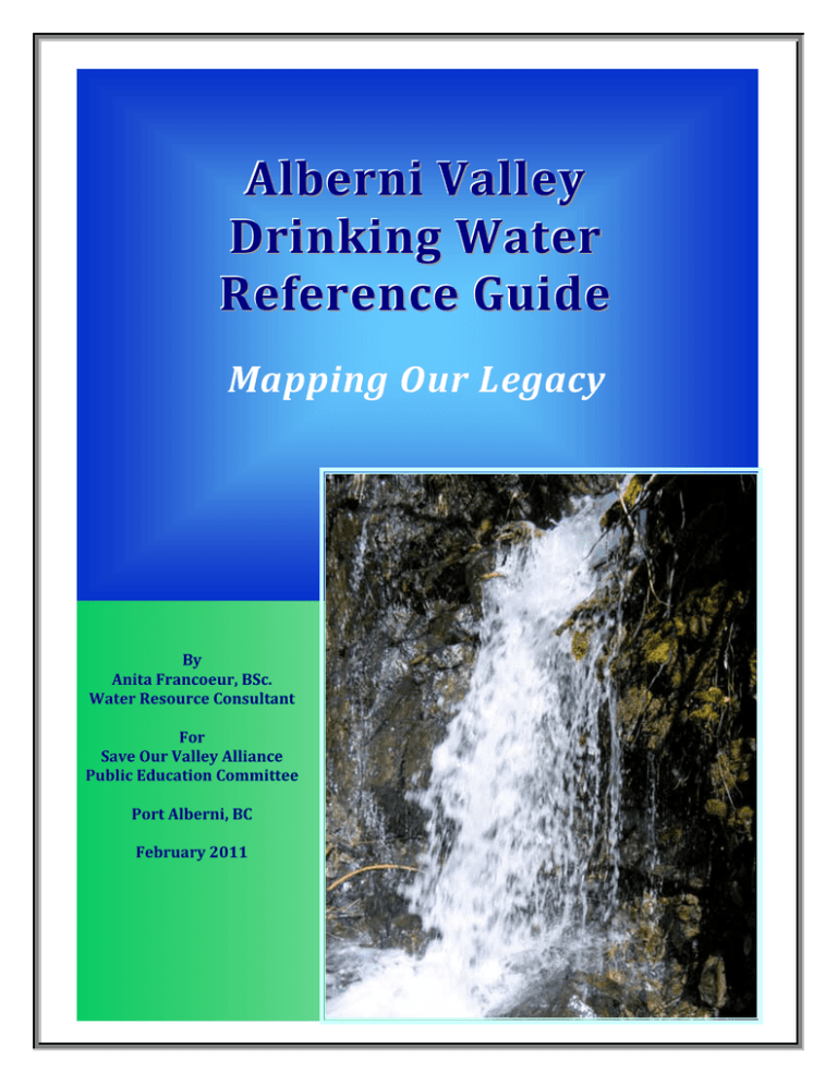 SOVA's Alberni Valley Drinking Water Reference Guide in pdf SOVA's Alberni Valley Drinking Water Reference Guide in pdf