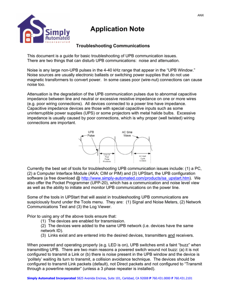 Trouble Shooting UPB Noise and UPB Attenuation Issues Trouble Shooting UPB Noise and UPB Attenuation Issues