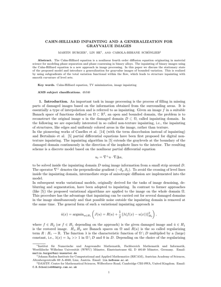 CAHN-HILLIARD INPAINTING AND A GENERALIZATION FOR GRAYVALUE IMAGES CAHN-HILLIARD INPAINTING AND A GENERALIZATION FOR GRAYVALUE IMAGES