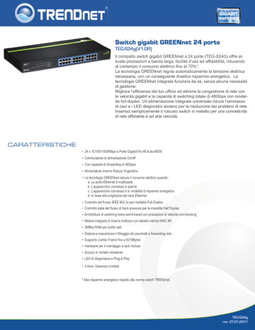 Trendnet TEG-S24g 24-Port Gigabit GREENnet Switch Scheda dati | Manualzz Trendnet TEG-S24g 24-Port Gigabit GREENnet Switch Scheda dati | Manualzz