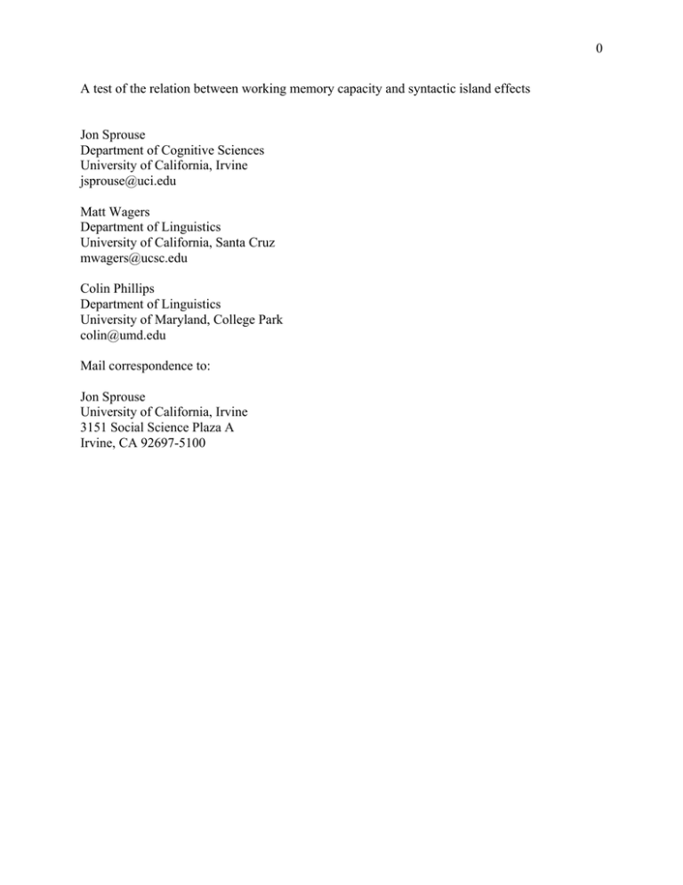 A test of the relation between working memory capacity and syntactic island effects A test of the relation between working memory capacity and syntactic island effects
