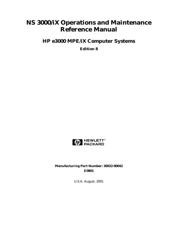 NS 30000/iX Operations and Maintenance Reference Manual NS 30000/iX Operations and Maintenance Reference Manual