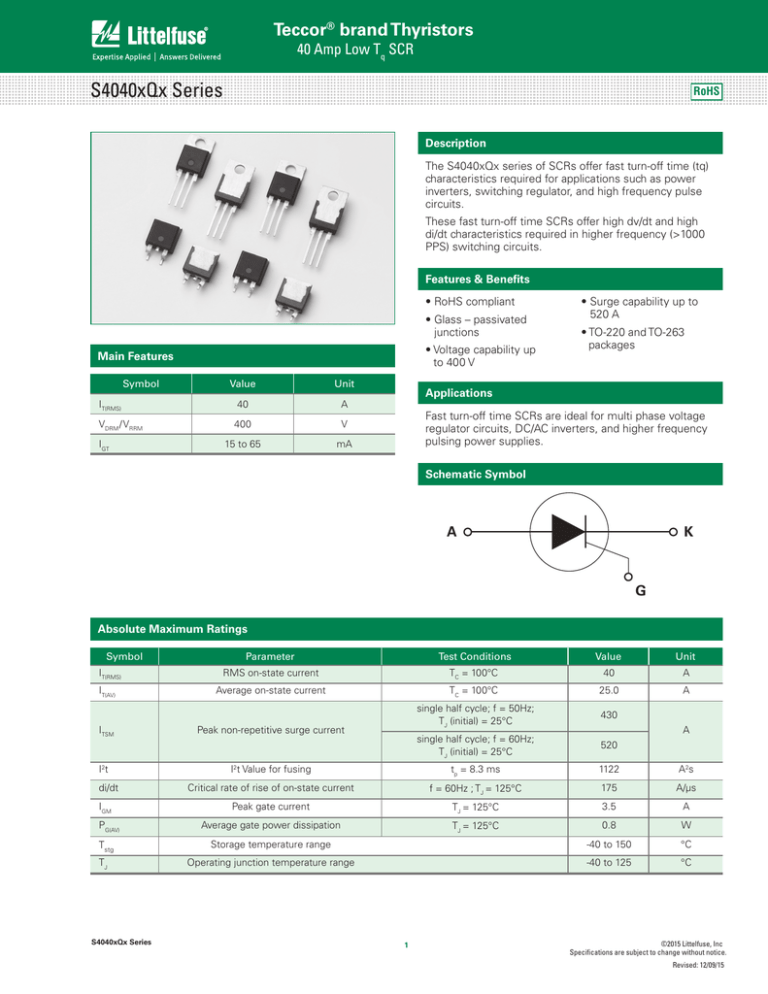 S4040xQx Series Teccor brand Thyristors 40 Amp Low T S4040xQx Series Teccor brand Thyristors 40 Amp Low T