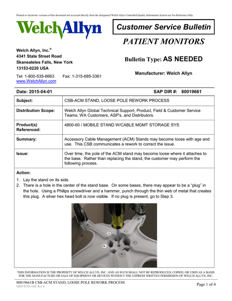 ACM Stand Loose Pole Rework Process, Customer Bulletin ACM Stand Loose Pole Rework Process, Customer Bulletin