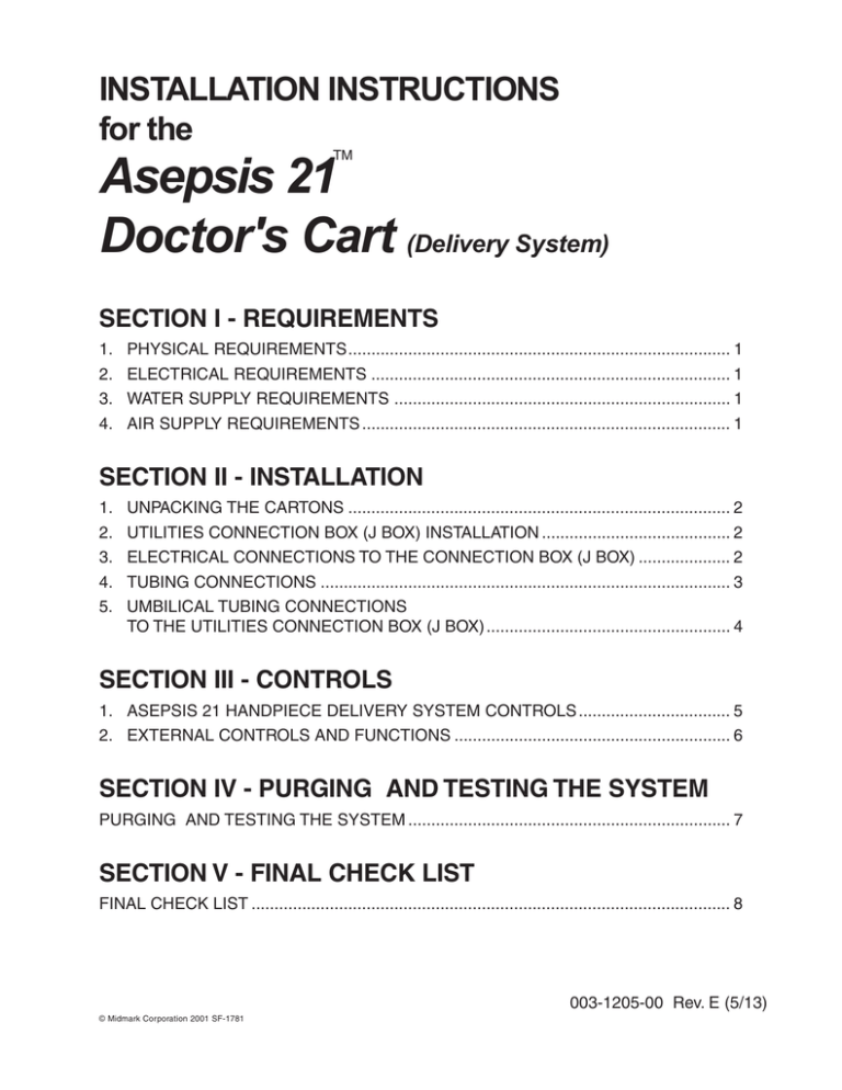 Midmark Asepsis 21® Systems Installation guide Midmark Asepsis 21® Systems Installation guide