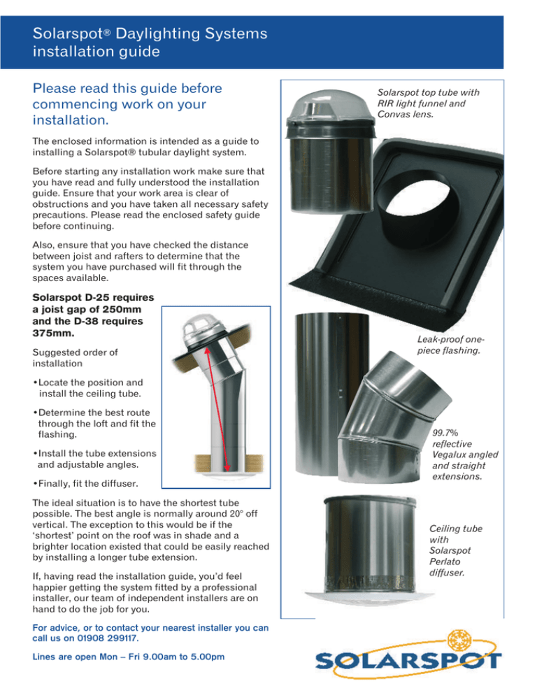 Solarspot Daylighting Systems installation guide Please read this guide before Solarspot Daylighting Systems installation guide Please read this guide before