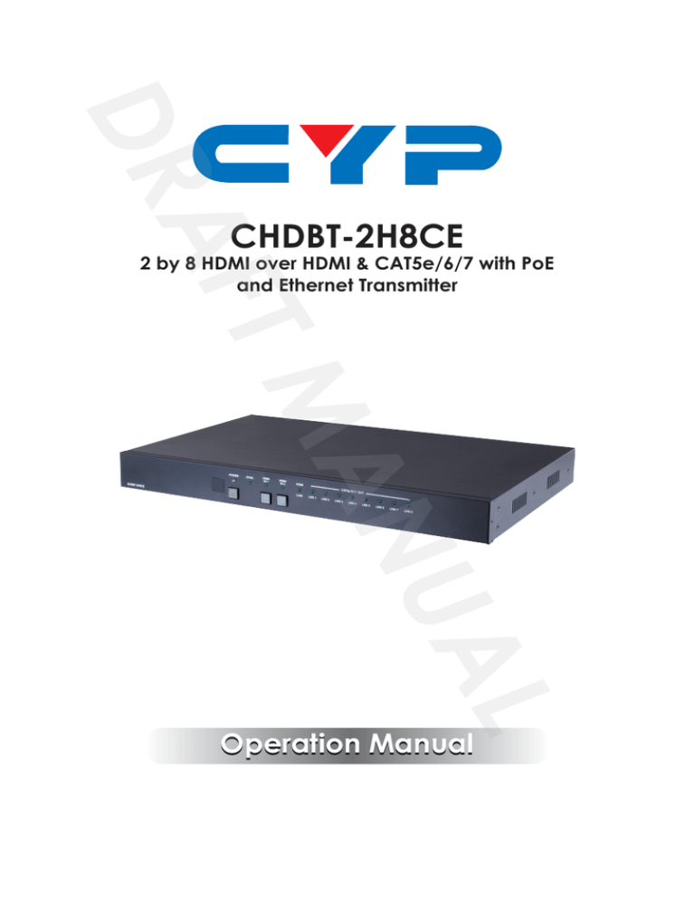 DRAFT MANUAL CHDBT-2H8CE Operation Manual DRAFT MANUAL CHDBT-2H8CE Operation Manual
