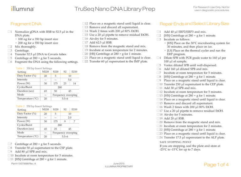 TruSeq Nano DNA Library Prep Checklist (15075698 A) TruSeq Nano DNA Library Prep Checklist (15075698 A)