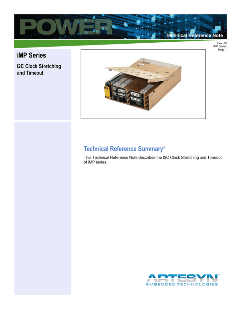 iMP Series I2C Clock Stretching & Timeout Reference Note iMP Series I2C Clock Stretching & Timeout Reference Note