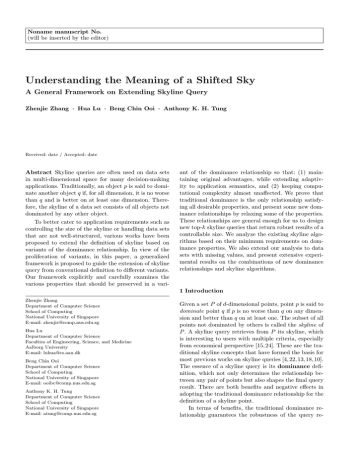 Zhenjie Zhang ,, Reynold Cheng, Dimitris Papadias , Anthony K. H. Tung Minimizing the Communication Cost for Continuous Skyline Maintenance . Accepted and to appear in the Proceedings of the ACM Conference on the Management of Data (SIGMOD), Providence, RI, USA, June 29th Zhenjie Zhang ,, Reynold Cheng, Dimitris Papadias , Anthony K. H. Tung Minimizing the Communication Cost for Continuous Skyline Maintenance . Accepted and to appear in the Proceedings of the ACM Conference on the Management of Data (SIGMOD), Providence, RI, USA, June 29th