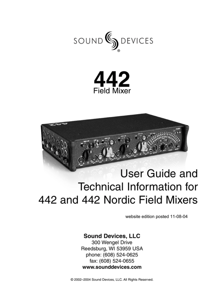 Sound Devices 442 Field Mixer Sound Devices 442 Field Mixer
