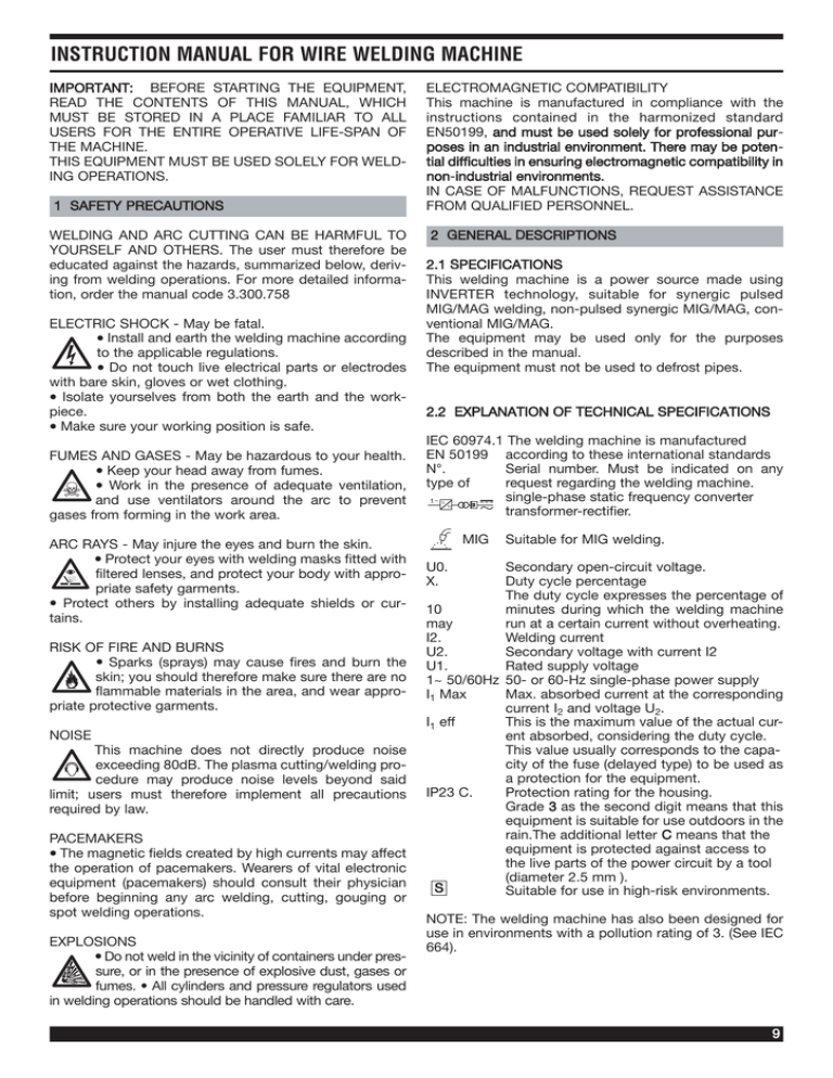 IMPORTANT: BEFORE STARTING THE EQUIPMENT, ELECTROMAGNETIC COMPATIBILITY IMPORTANT: BEFORE STARTING THE EQUIPMENT, ELECTROMAGNETIC COMPATIBILITY