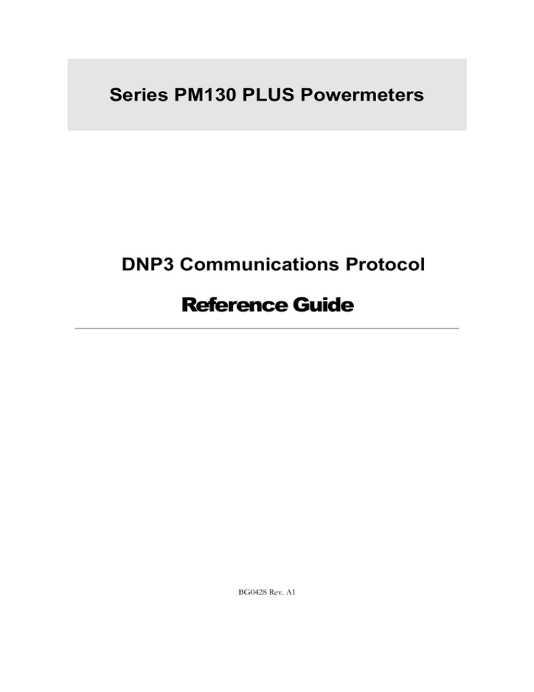 PM130 PLUS. Коммуникационный протокол DNP3. Справочное руководство (англ.) PM130 PLUS. Коммуникационный протокол DNP3. Справочное руководство (англ.)