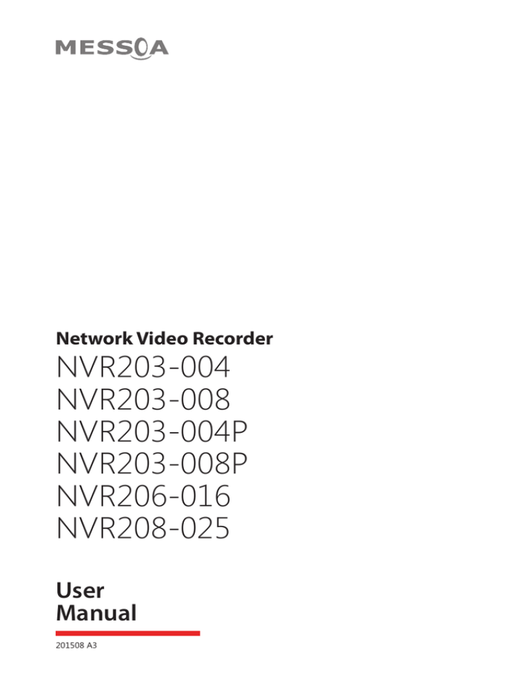 Messoa NVR208-025 User manual Messoa NVR208-025 User manual