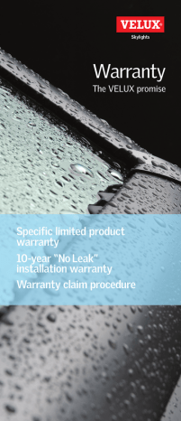 Warranty Specific limited product warranty 10-year “No Leak” Warranty Specific limited product warranty 10-year “No Leak”