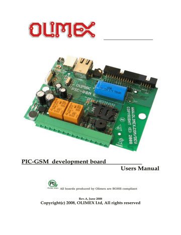 Download datasheet for PIC-GSM by Olimex Ltd Download datasheet for PIC-GSM by Olimex Ltd
