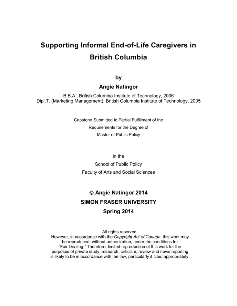 Supporting Informal End-of-Life Caregivers in British Columbia by Angie Natingor Supporting Informal End-of-Life Caregivers in British Columbia by Angie Natingor