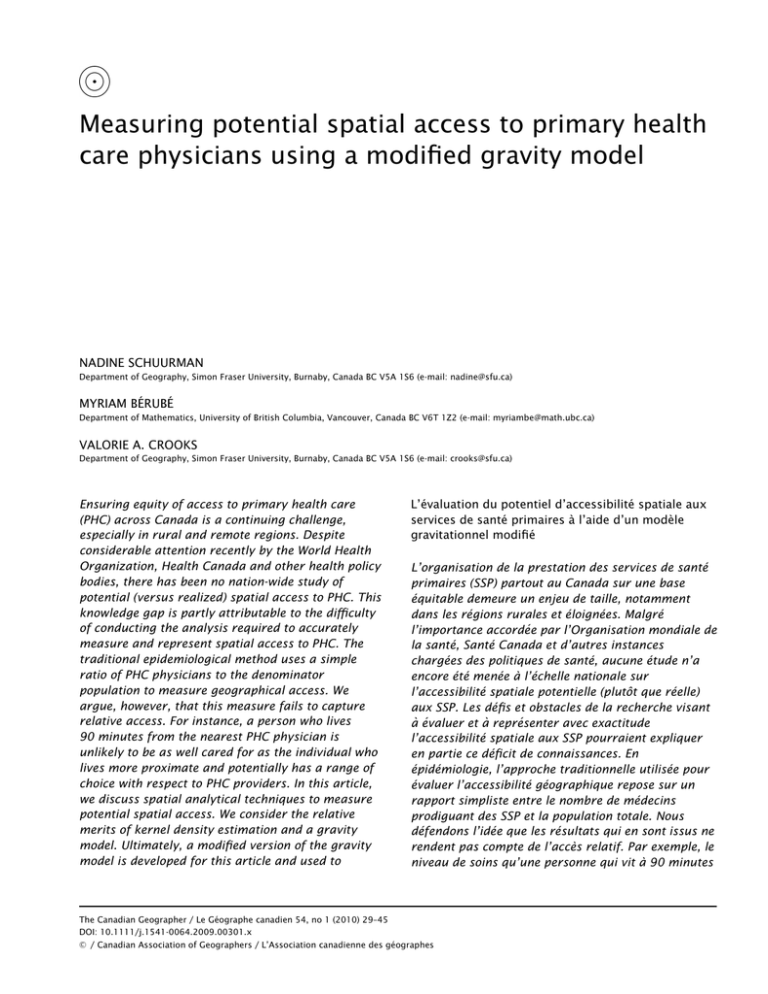 Measuring potential spatial access to primary health NADINE SCHUURMAN MYRIAM B´ Measuring potential spatial access to primary health NADINE SCHUURMAN MYRIAM B´