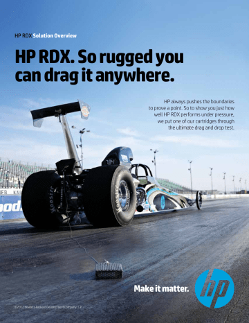HP RDX. So rugged you can drag it anywhere. HP RDX. So rugged you can drag it anywhere.