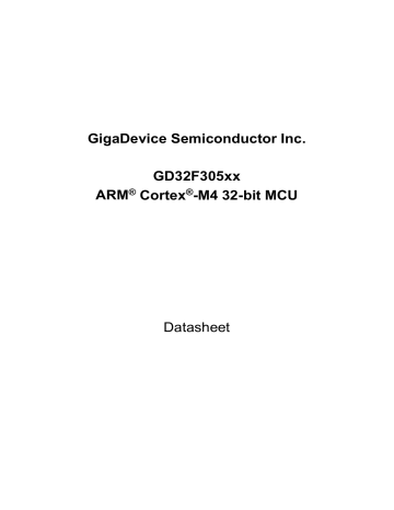 GigaDevice Semiconductor Inc. GD32F305xx ARM® Cortex® GigaDevice Semiconductor Inc. GD32F305xx ARM® Cortex®