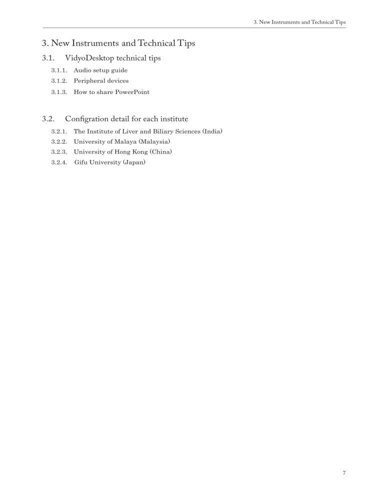 3. New Instruments and Technical Tips 3. New Instruments and Technical Tips
