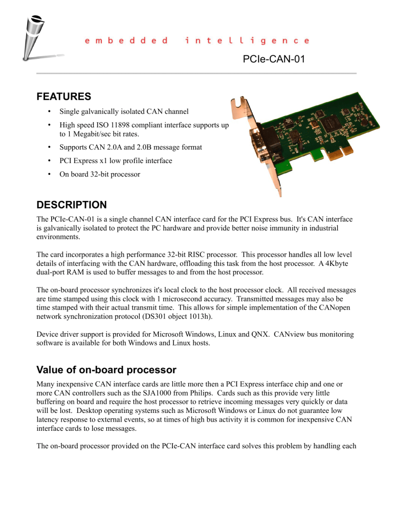 PCIe-CAN-01 FEATURES DESCRIPTION Value of on PCIe-CAN-01 FEATURES DESCRIPTION Value of on