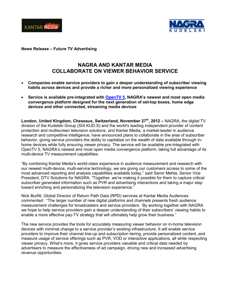 nagra and kantar media collaborate on viewer nagra and kantar media collaborate on viewer