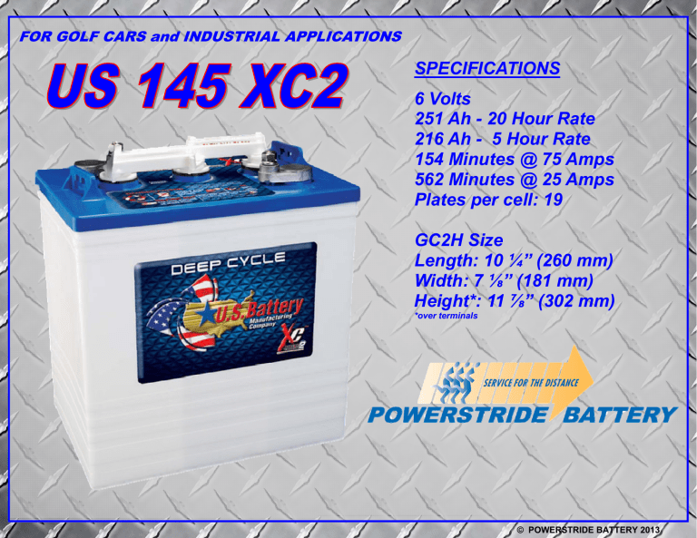 20 Hour Rate 216 Ah - Powerstride Battery 20 Hour Rate 216 Ah - Powerstride Battery