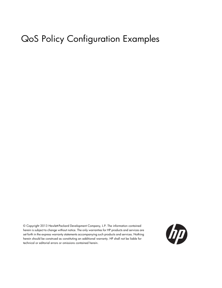 QoS Policy Configuration Examples QoS Policy Configuration Examples
