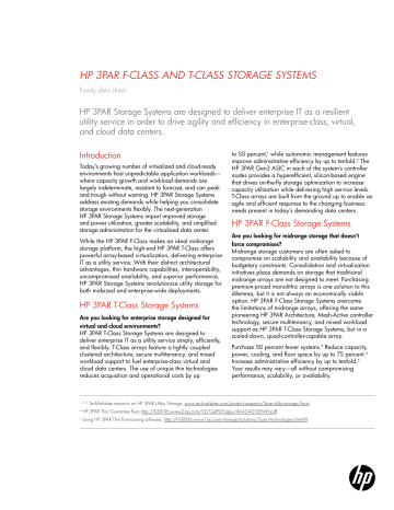 HP 3PAR F-Class and T-Class Storage Systems HP 3PAR F-Class and T-Class Storage Systems