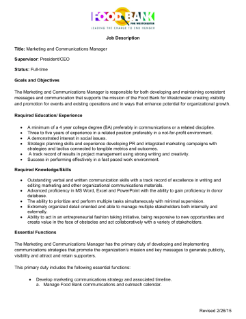Job Description Title: Marketing and Communications Manager Job Description Title: Marketing and Communications Manager