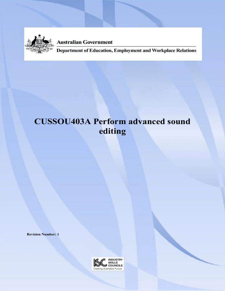 CUSSOU403A Perform advanced sound editing CUSSOU403A Perform advanced sound editing