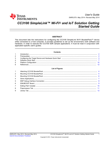 CC3100 SimpleLink Wi-Fi and IoT Solution Getting Started Guide CC3100 SimpleLink Wi-Fi and IoT Solution Getting Started Guide