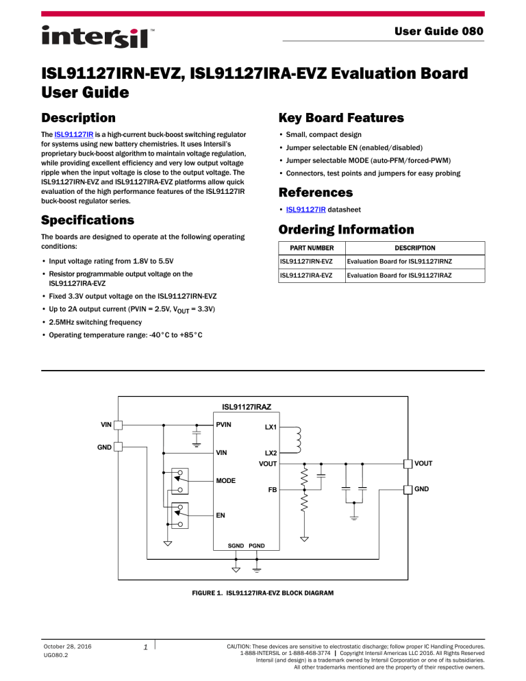 ISL91127IRN-EVZ, ISL91127IRA-EVZ User Guide ISL91127IRN-EVZ, ISL91127IRA-EVZ User Guide