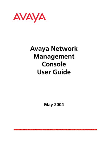 Avaya Network Management Console User Guide Avaya Network Management Console User Guide