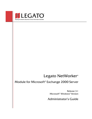 Legato Networker Administrator`s Guide Legato Networker Administrator`s Guide