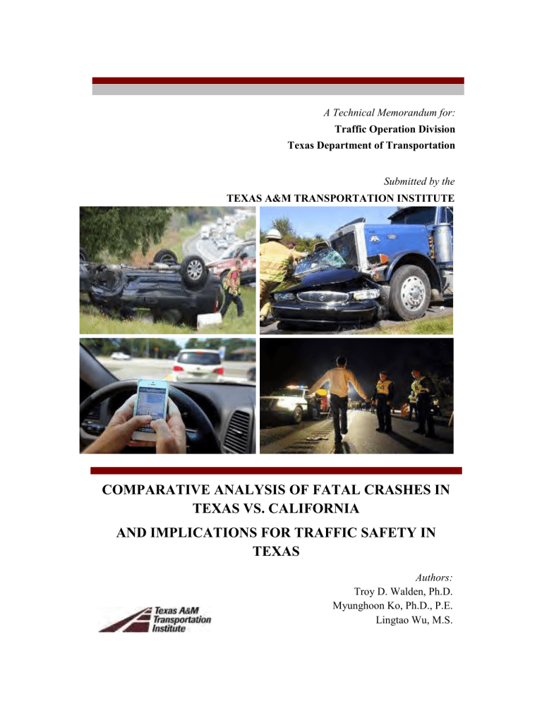 Comparative Analysis of Fatal Crashes in Texas vs. California and Comparative Analysis of Fatal Crashes in Texas vs. California and