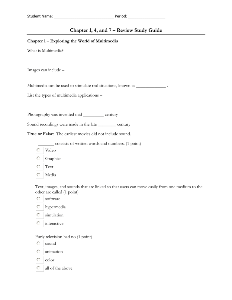Chapter 1, 4, and 7 – Review Study Guide Chapter 1, 4, and 7 – Review Study Guide
