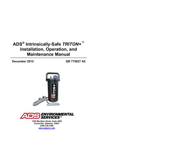 ADS Intrinsically-Safe TRITON+ Installation, Operation, and ADS Intrinsically-Safe TRITON+ Installation, Operation, and